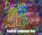 The English language day, 23 April. English is the third language in the world in number of speakers