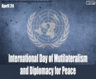 International Day of Multilateralism and Diplomacy for Peace